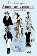 Five Centuries of American Costume