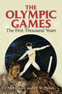 The Olympic Games: The First Thousand Years