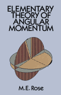Elementary theory of angular momentum.