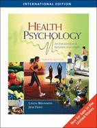 Health Psychology: An Introduction to Behavior and Health