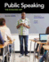 Public Speaking: The Evolving Art
