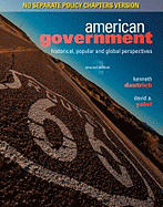American Government: Historical, Popular, and Global Perspectives