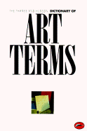 The Thames and Hudson Dictionary of Art Terms