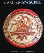 The art of the Maya scribe