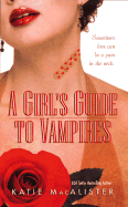 A Girl's Guide to Vampires