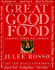 Great Good Food: Luscious Lower-Fat Cooking