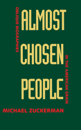 Almost Chosen People: Oblique Biographies in American Grain