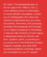 Six Years: Dematerialization of the Art Object from 1966-72