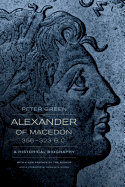 Alexander of Macedon, 356-323 B.C.: A Historical Biography