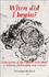 When Did I Begin?: Conception of the Human Individual in History, Philosophy and Science