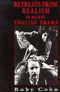 Retreats from Realism in Recent English Drama
