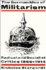 The German Idea of Militarism: Radical and Socialist Critics 1866 1914
