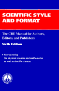 Scientific Style and Format: The CBE Manual for Authors, Editors, and Publishers