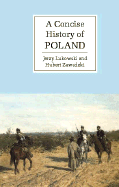 A Concise History of Poland