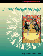 Drama through the ages