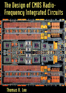 The Design of CMOS Radio-Frequency Integrated Circuits