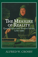 The Measure of Reality: Quantification in Western Europe, 1250 1600