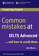 Common Mistakes at Ielts Advanced: And How to Avoid Them