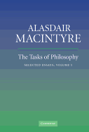 The Tasks of Philosophy, Volume 1: Selected Essays