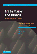 Trade Marks and Brands: An Interdisciplinary Critique