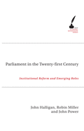 Parliament in the Twenty-First Century: Institutional Reform and Emerging Roles