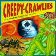 Creepy Crawlies