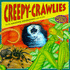 Creepy Crawlies
