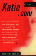 Katie.Com: My Story