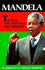 Mandela: The Man, the Struggle, the Triumph