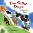 Ten Silly Dogs
