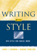Writing with Style: APA Style for Social Work