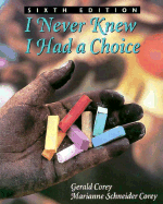 I Never Knew I Had a Choice