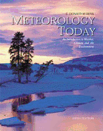 Meteorology Today: An Introduction to Weather, Climate, and the Environment