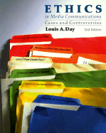 Ethics in Media Communications: Cases and Controversies