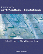 Intentional interviewing and counseling