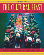 Cultural Feast: An Introduction to Food and Society