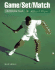 Game/Set/Match: A Tennis Guide