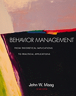 Behavior Management: From Theoretical Implications to Practical Applications