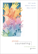 Group Counseling: Strategies and Skills