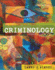 Criminology (with CD-ROM and Infotrac)