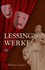 Lessing's Werke. Theil 3. Emilia Galotti. Nathan Der Weise