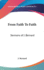 From Faith to Faith: Sermons of J. Bernard