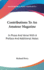 Contributions to an Amateur Magazine: In Prose and Verse with a Preface and Additional Notes