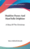 Madelon Passes and Mam'selle Delphine: A Story of the Christmas