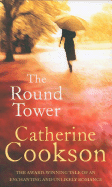 The Round Tower. Catherine Cookson