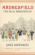 Madresfield: One House, One Family, One Thousand Years