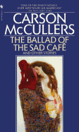 The Ballad of the Sad Cafe