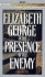 In the Presence of the Enemy