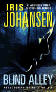 Blind Alley: An Eve Duncan Forensics Thriller