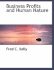 Business Profits and Human Nature